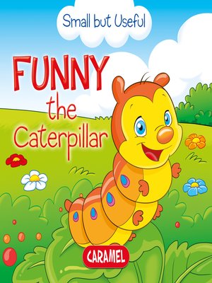cover image of Funny the Caterpillar